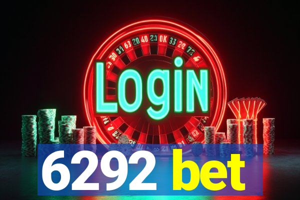 6292 bet